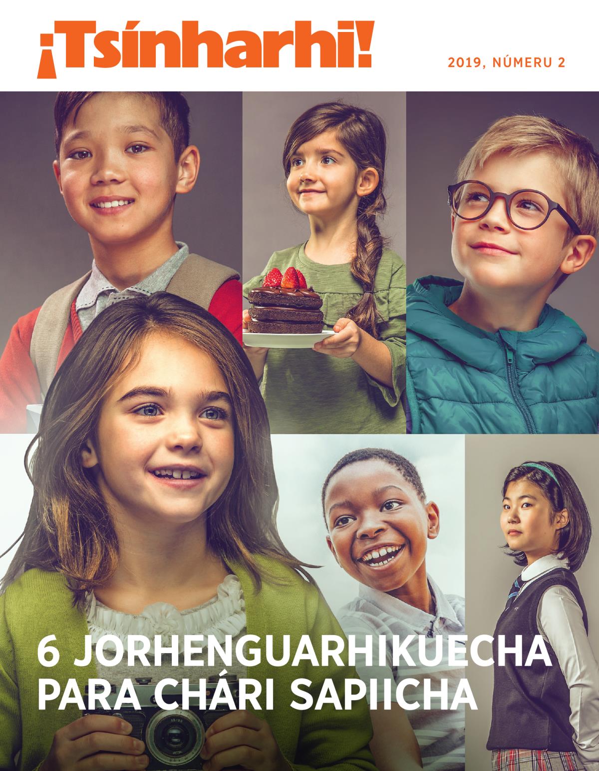 ¡Tsínharhi!, 2019, númeru 2 | 6 jorhenguarhikuecha para chári sapiicha