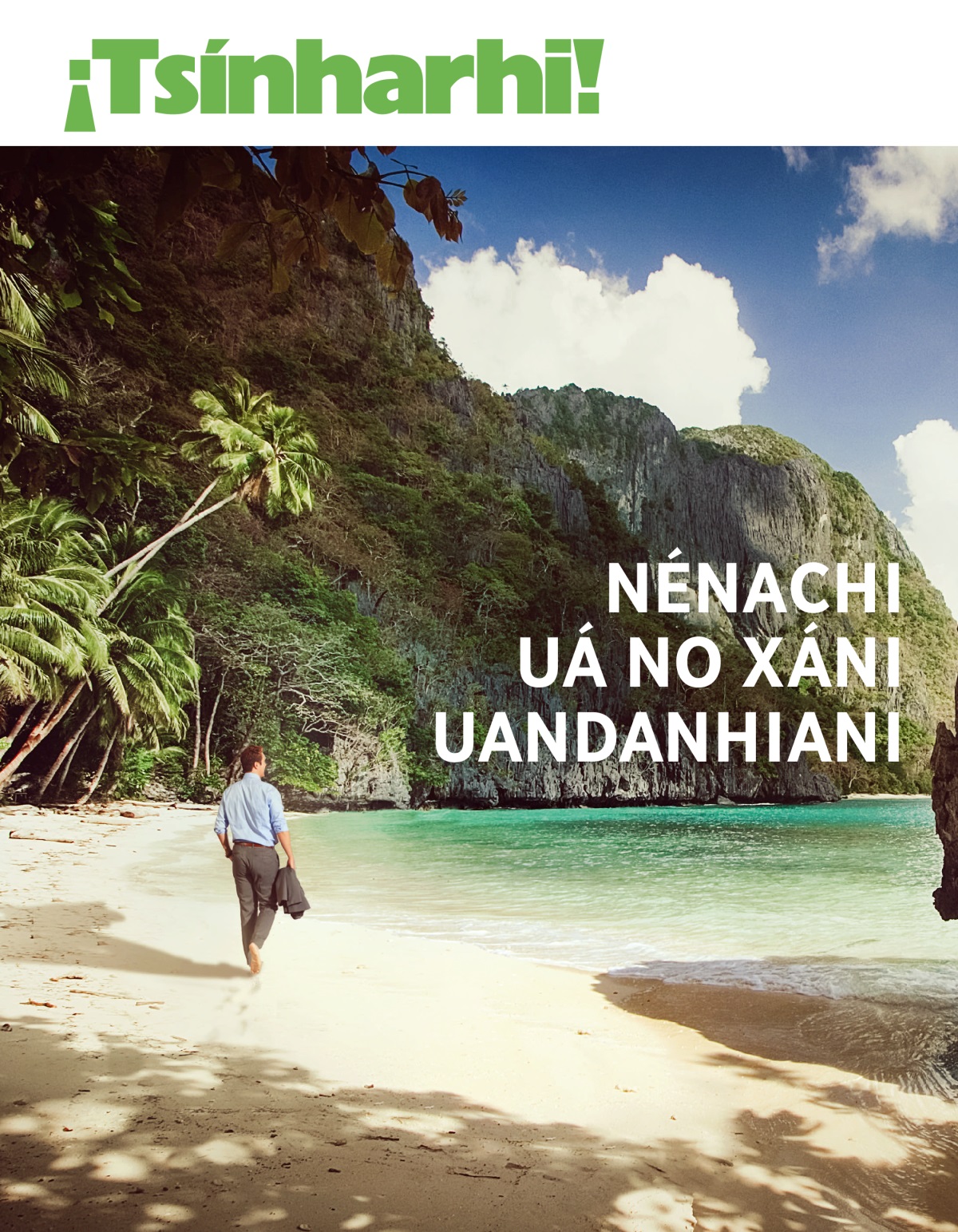 Rebista ¡Tsínharhi!, 2020, númeru 1 | Nénachi uá no xáni uandanhiani