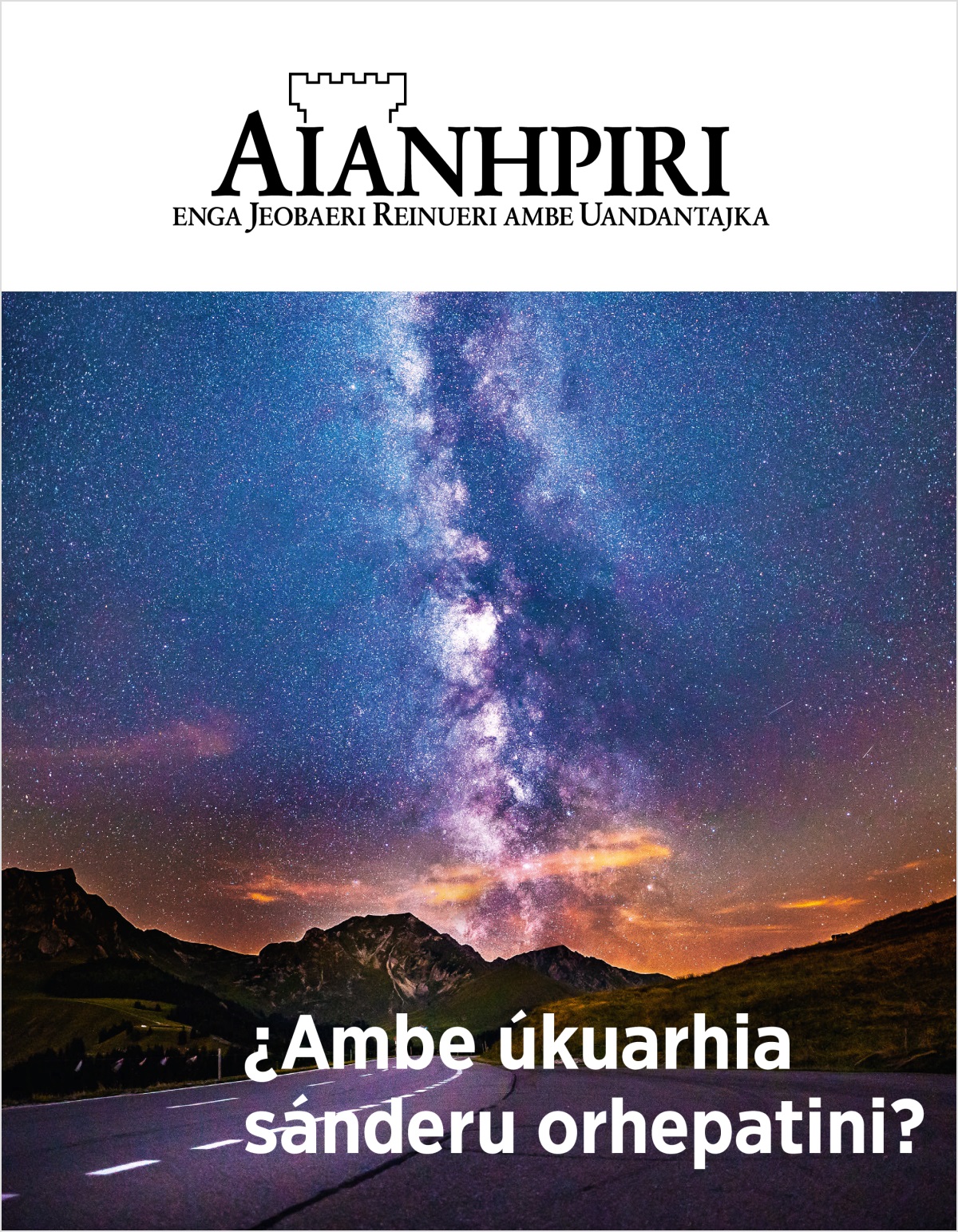 Aianhpiri, 2018, númeru 2 | ¿Ambe úkuarhia sánderu orhepatini?