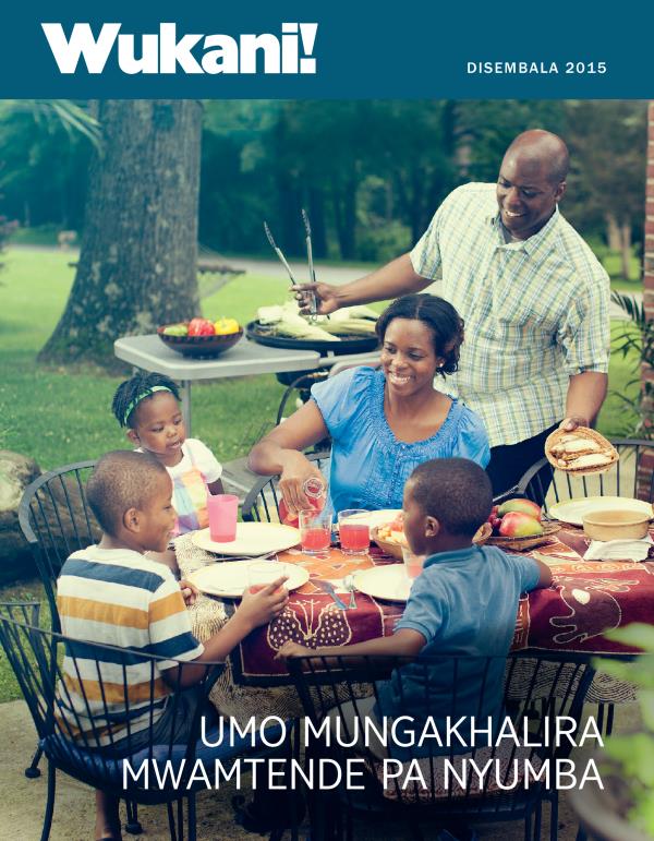 Chikopi cha Magazini ya Wukani! Disembala 2015 | Umo Mungakhalira Mwamtende pa Nyumba