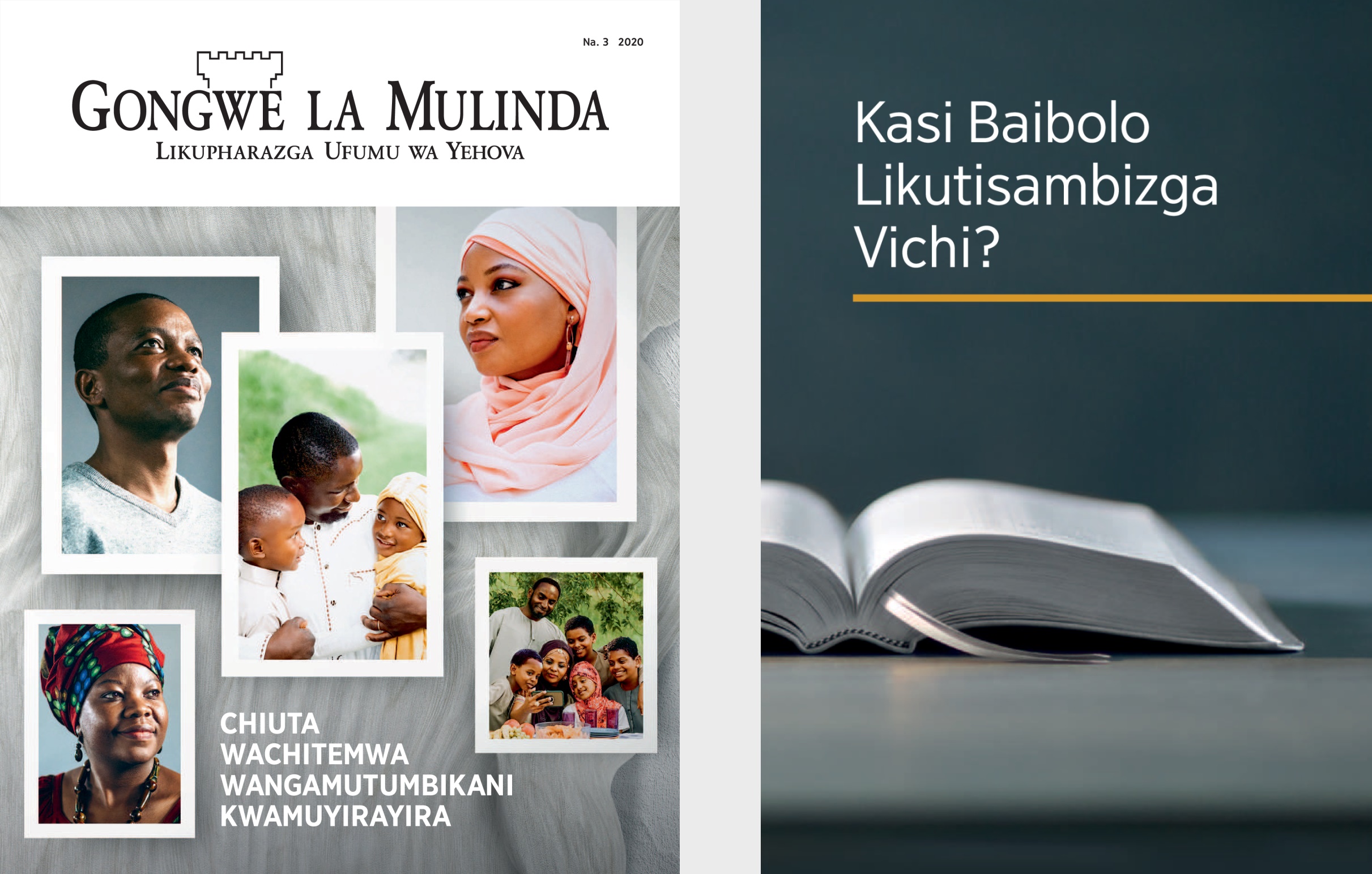Buku la ‘Kasi Baibolo Likutisambizga Vichi?’ na ‘Gongwe la Mulinda’ Na. 3 2020.