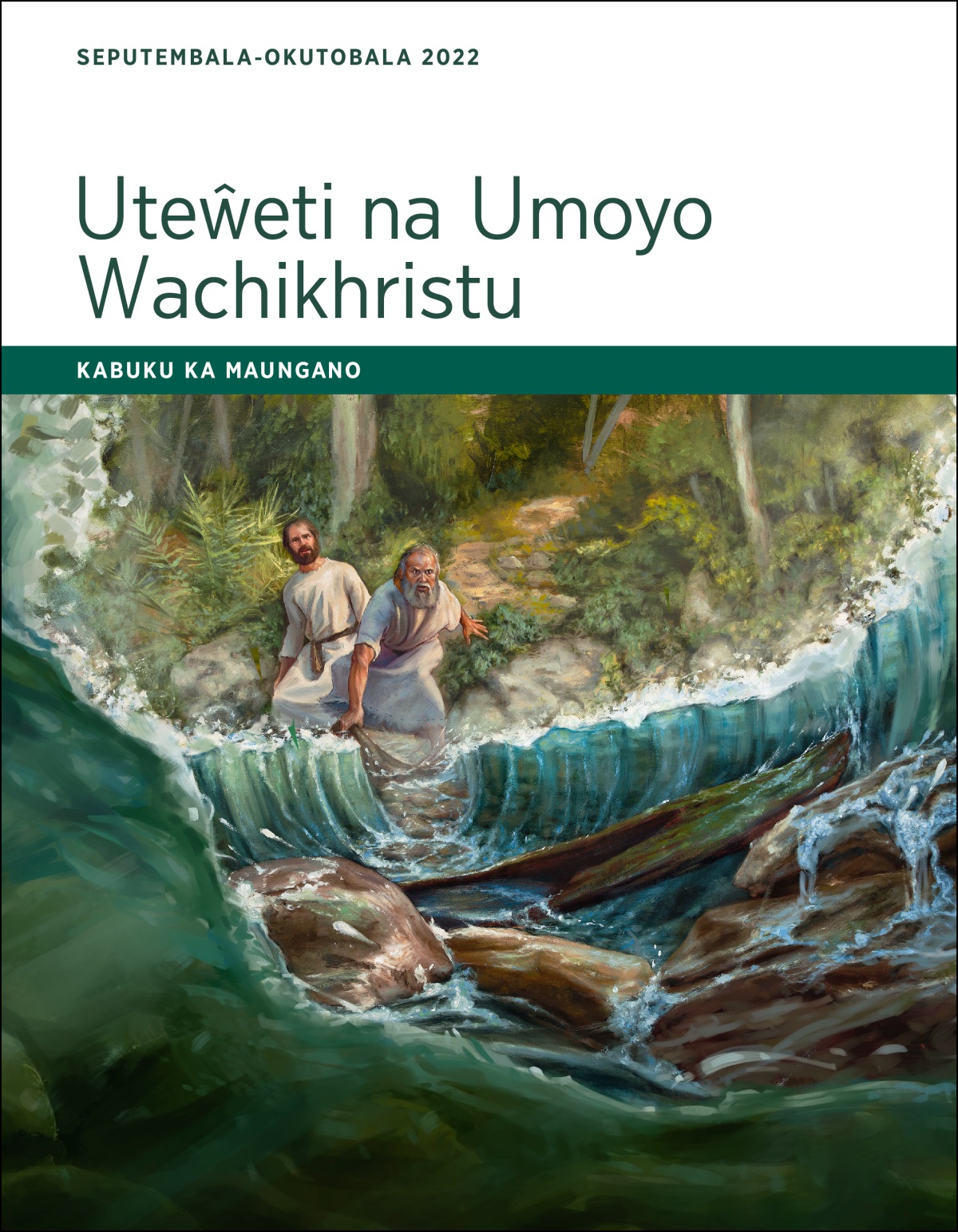Uteŵeti na Umoyo Wachikhristu—Kabuku ka Maungano, Seputembala-Okutobala 2022.