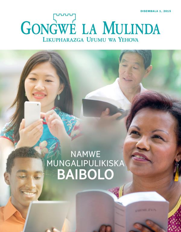 Chikopi cha Magazini ya Gongwe la Mulinda, Disembala 2015 | Namwe Mungalipulikiska Baibolo