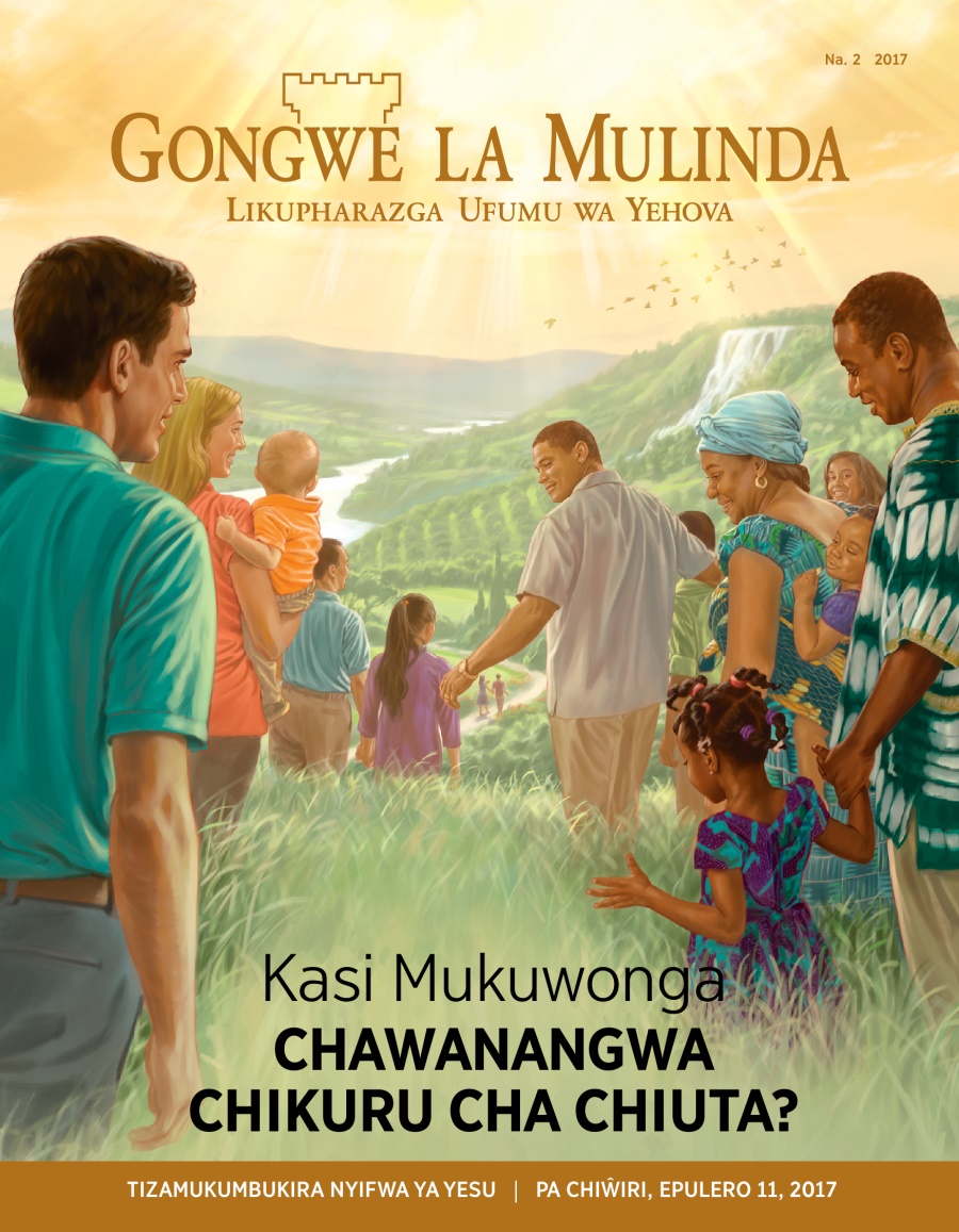 Gongwe la Mulinda, Na. 2, 2017 | Kasi Mukuwonga Chawanangwa Chikuru cha Chiuta?