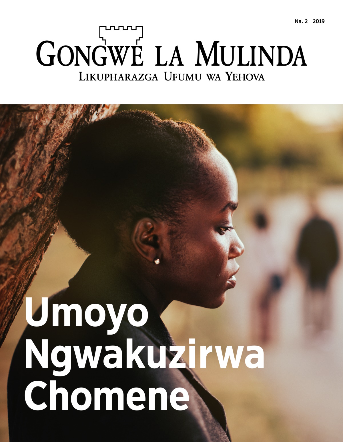 Magazini ya Gongwe la Mulinda, Na. 2, 2019 | Umoyo Ngwakuzirwa Chomene