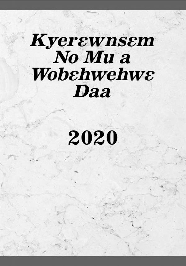 Kyerɛwnsɛm No Mu a Wobɛhwehwɛ Daa​—2020