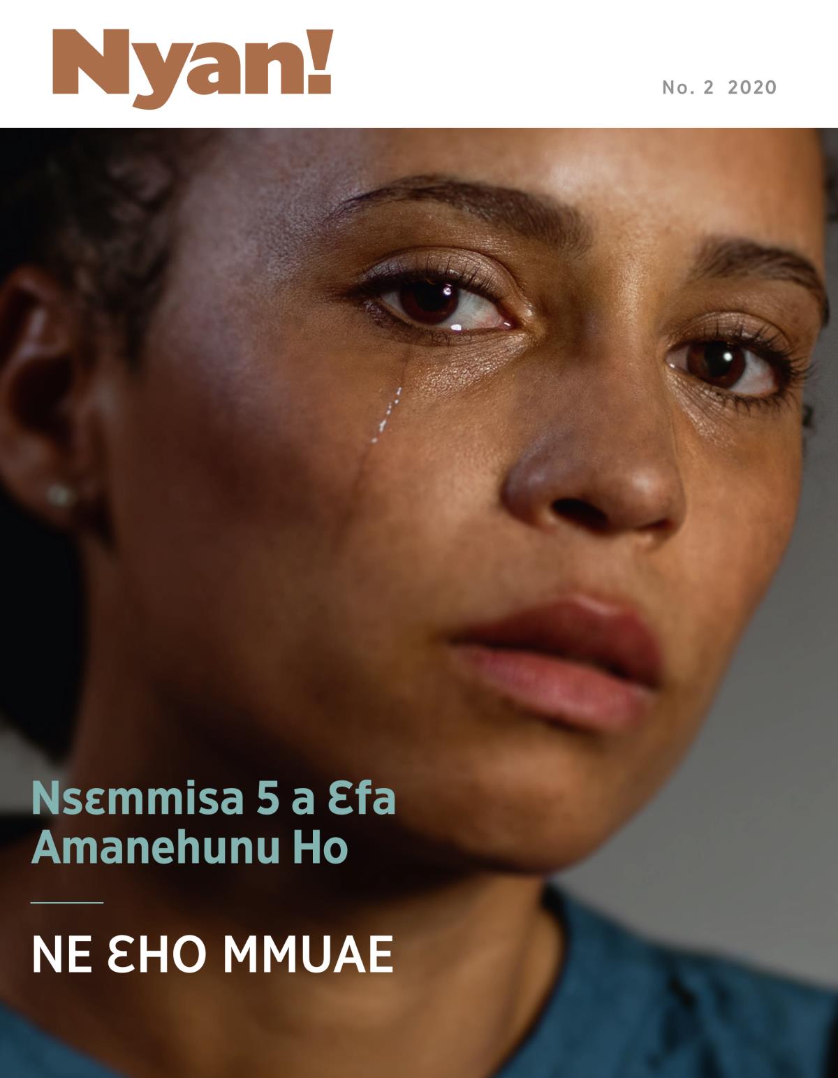Nyan! Nsɛmma Nhoma, No. 2 2020 | Nsɛmmisa 5 a Ɛfa Amanehunu Ho Ne Ɛho Mmuae.