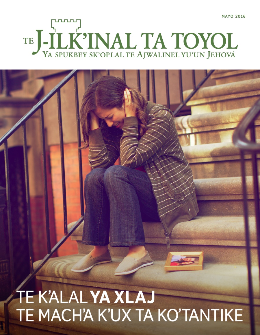 Te J-ilkʼinal ta toyol, mayo 2016