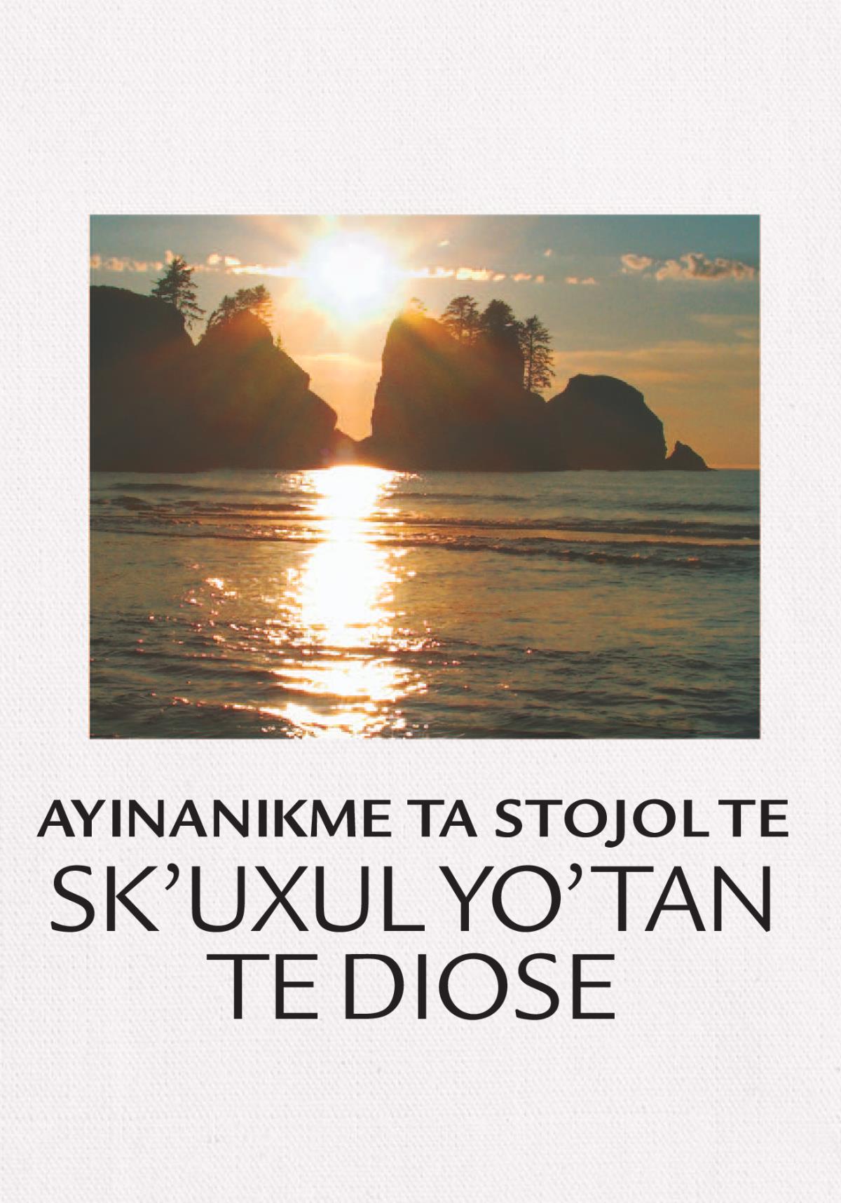 Ayinanikme ta stojol te skʼuxul yoʼtan te Diose