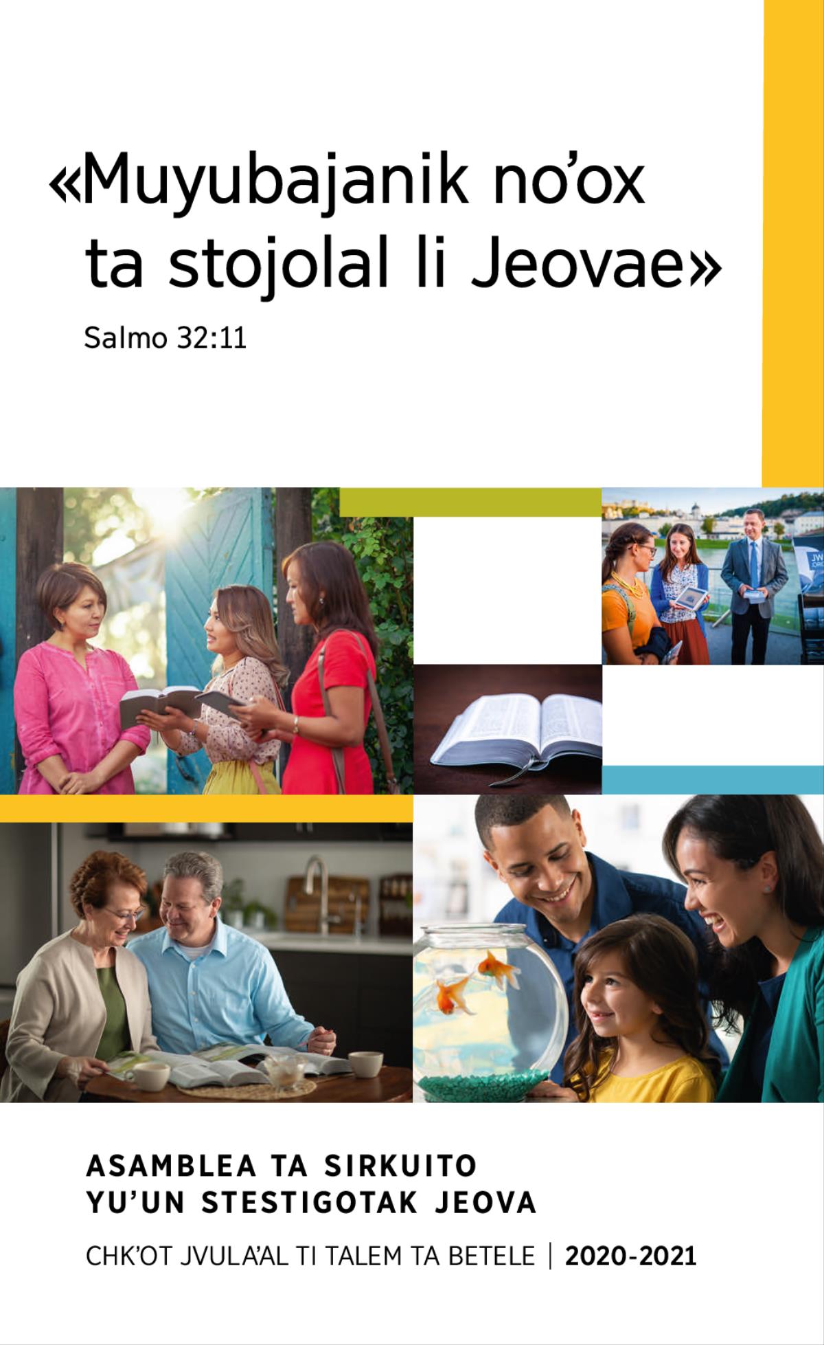 Lokʼoletik: 1. Jun utsʼ alalil tskʼelik choyetik. 2. Chaʼvoʼ ermanaetik yakal chcholbeik mantal jun ants. 3. Jun nupultsʼakal yakal chchanik jlik vun sventa xaʼibeik smelolal Vivlia. 4. Jamal jlik Vivlia. 5. Jun nupultsʼakal yakal chakʼbeik yil video jun ants.