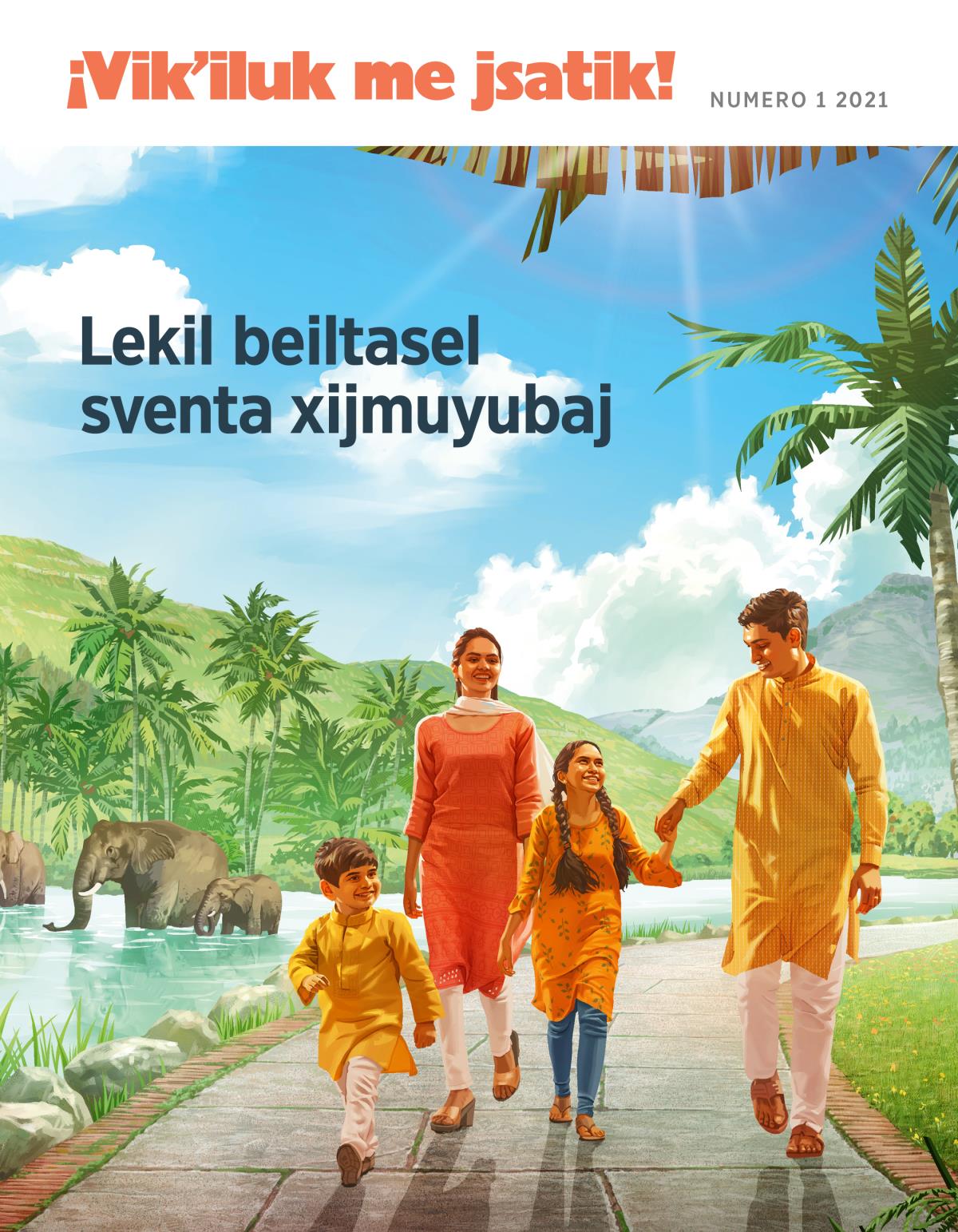 Revista ¡Vikʼiluk me jsatik! Num. 1 2020 | Lekil beiltasel sventa xijmuyubaj.