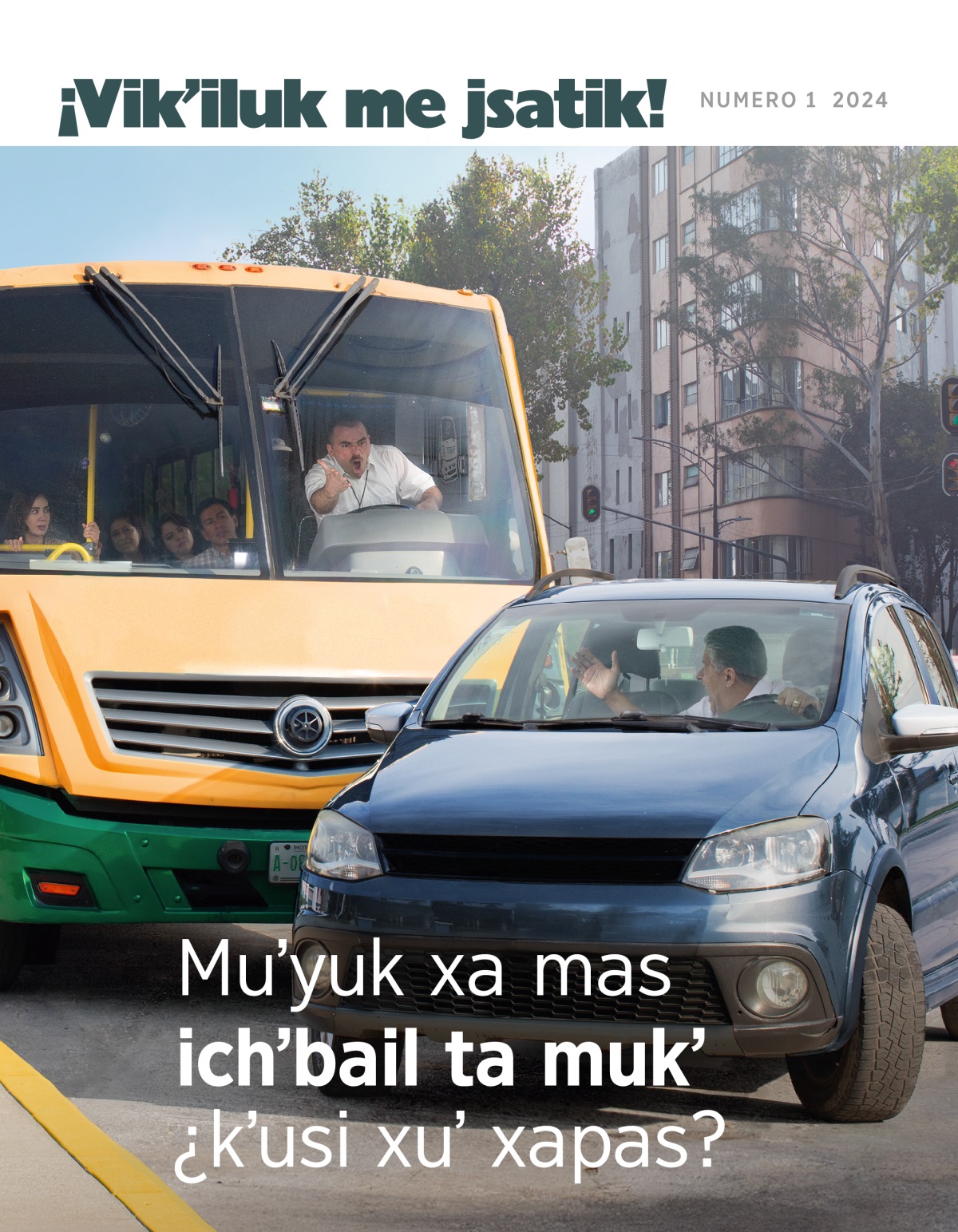 Li jtsʼot autobuse chchʼav ta utel li yan jtsʼot karro ta skoj ti la stikʼ sba ochele.