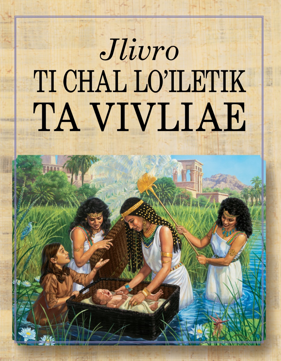 Jlivro ti chal loʼiletik ta Vivliae