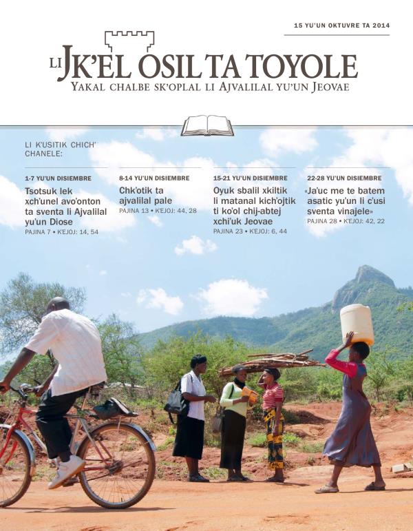 Ta pajina 1 Li Jkʼel osil ta toyole (sventa chichʼ chanel), ta 15 yuʼun oktuvre ta 2014