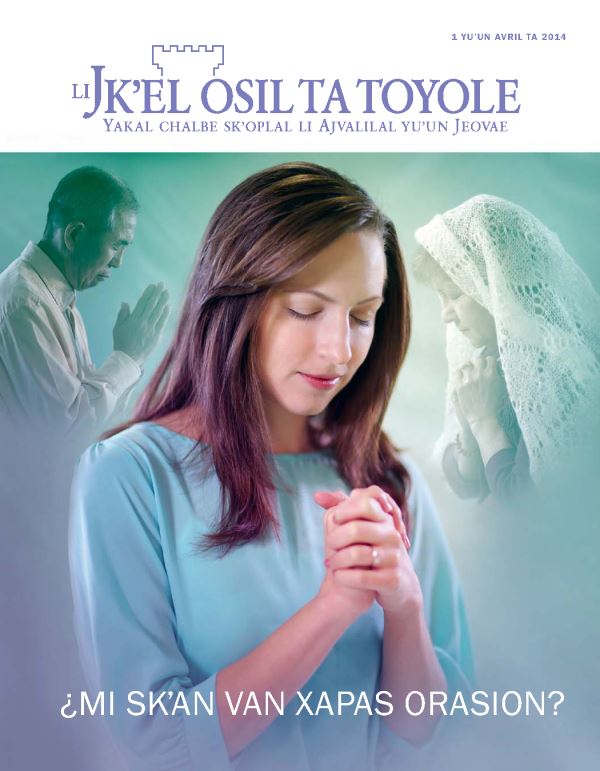Cover of the Watchtower Magazine, April 2014—Should You Pray?