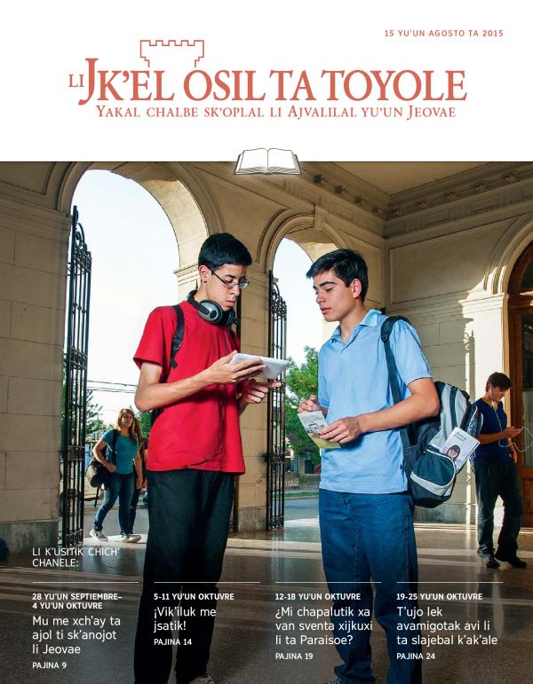 Ta pajina 1 li ta Li Jkʼel osil ta toyole (sventa chichʼ chanel), 15 yuʼun agosto ta 2015