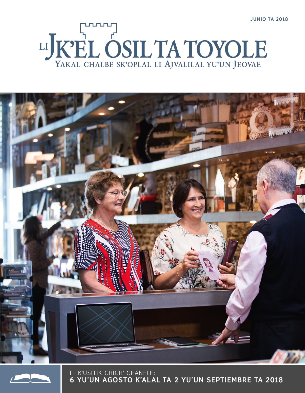 Li Jkʼel osil ta toyole (sventa chichʼ chanel), junio ta 2018