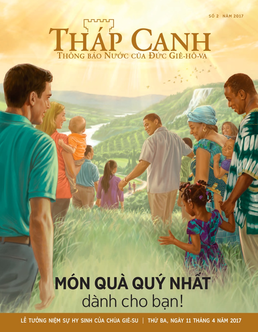 Tháp Canh Số 2 năm 2017 | Món quà quý nhất dành cho bạn!