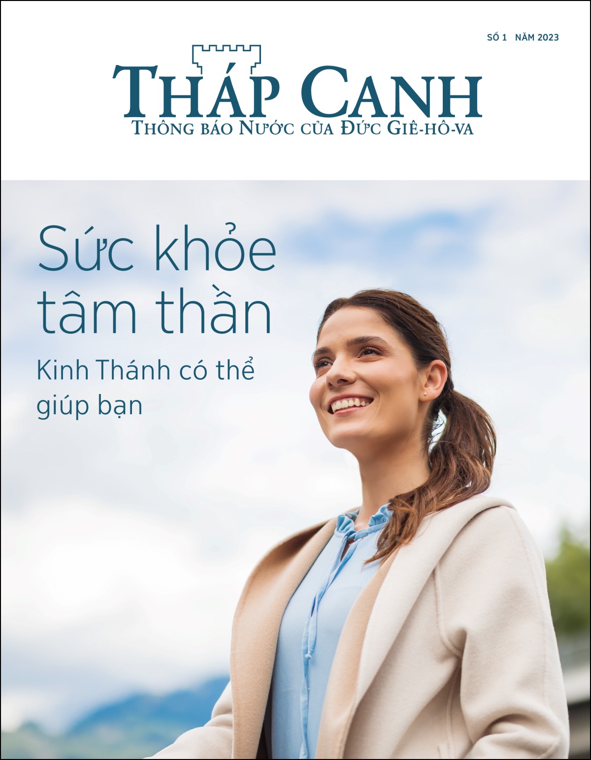 “Tháp Canh” Số 1 năm 2023 với tựa đề “Sức khỏe tâm thần—Kinh Thánh có thể giúp bạn”.