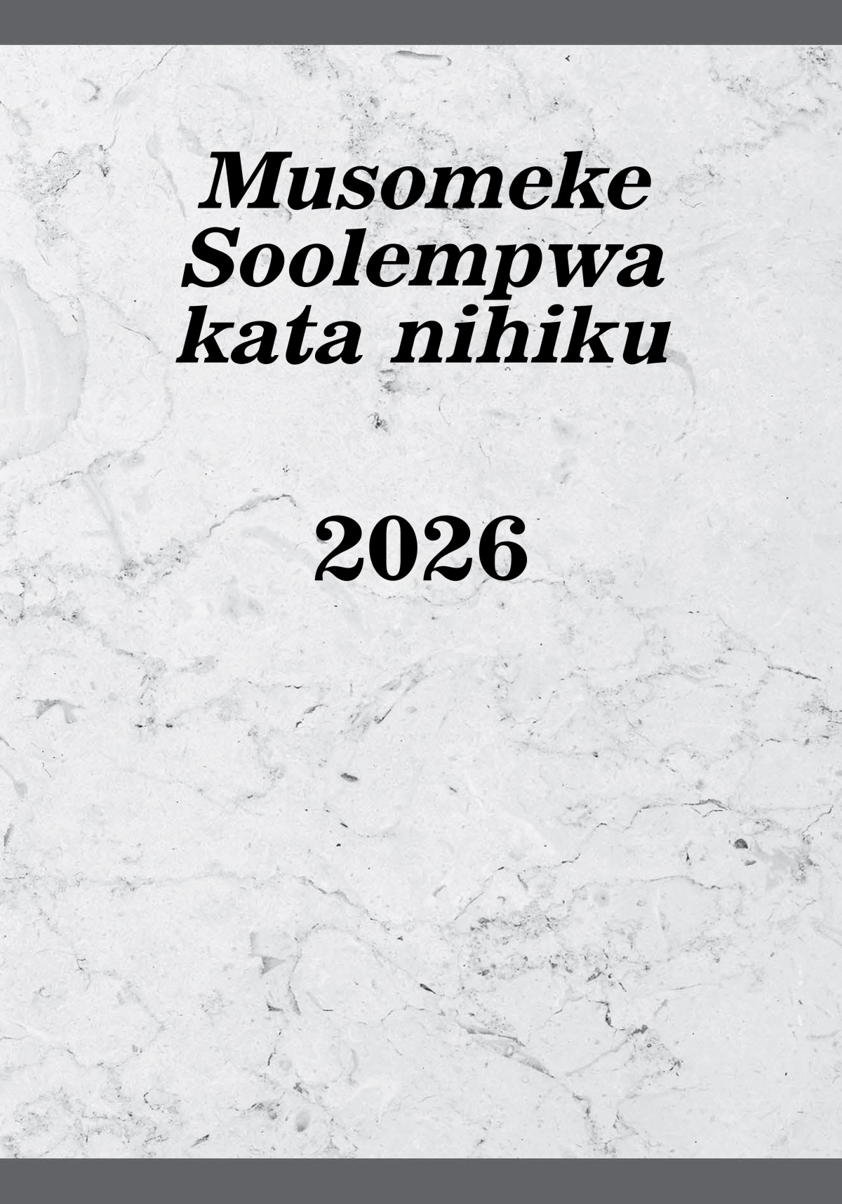 Musomeke Soolempwa kata nihiku — 2026