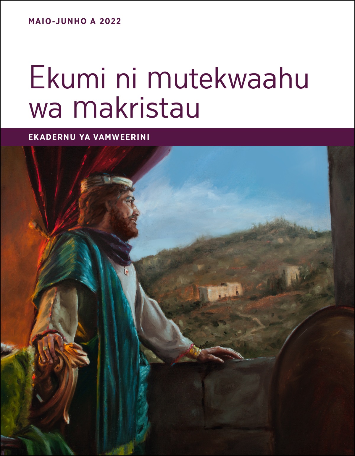 Ekumi ni mutekwaahu wa markistau—Ekadernu ya vamweerini ya, Maio-Junho a 2022.