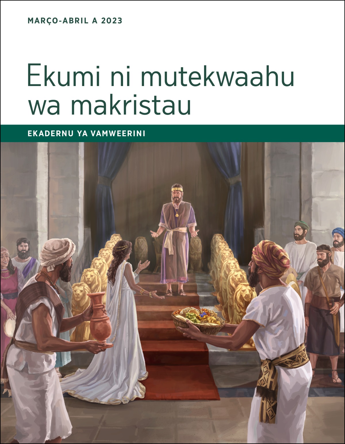 Ekumi ni mutekwaahu wa makristau—ekadernu ya vamweerini, Março-Abril a 2023.