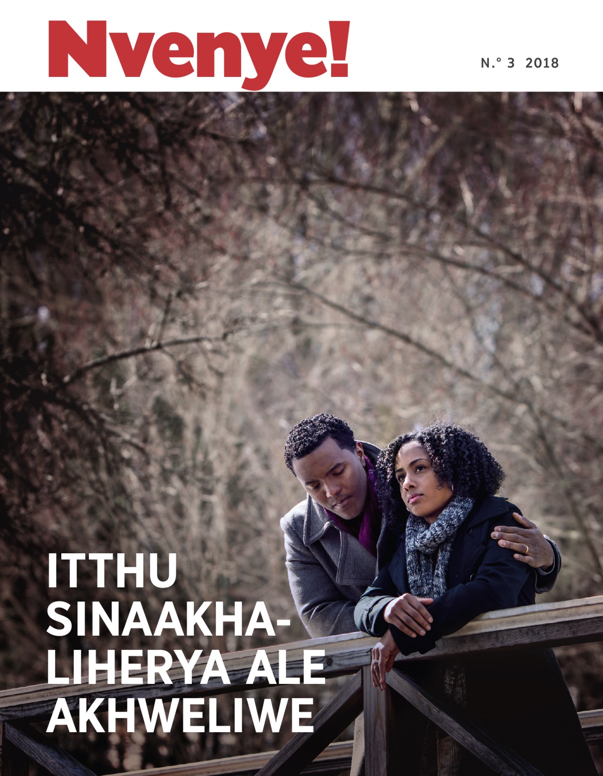 Nvenye! N.° 3 2018 | Itthu Sinaakhaliherya Ale Akhweliwe