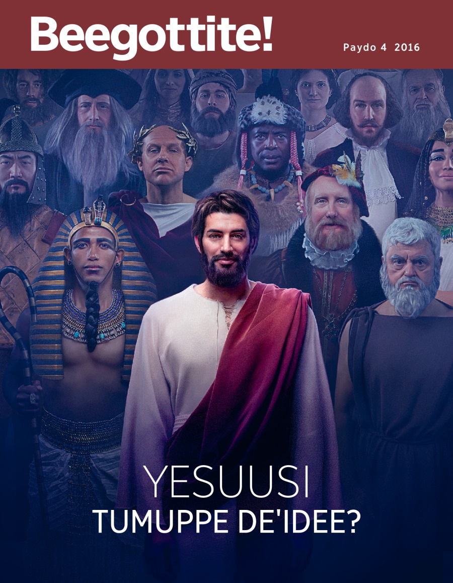 Beegottite! Maxeetiyaa, Paydo 4 2016 | Yesuusi Tumuppe Deˈidee?