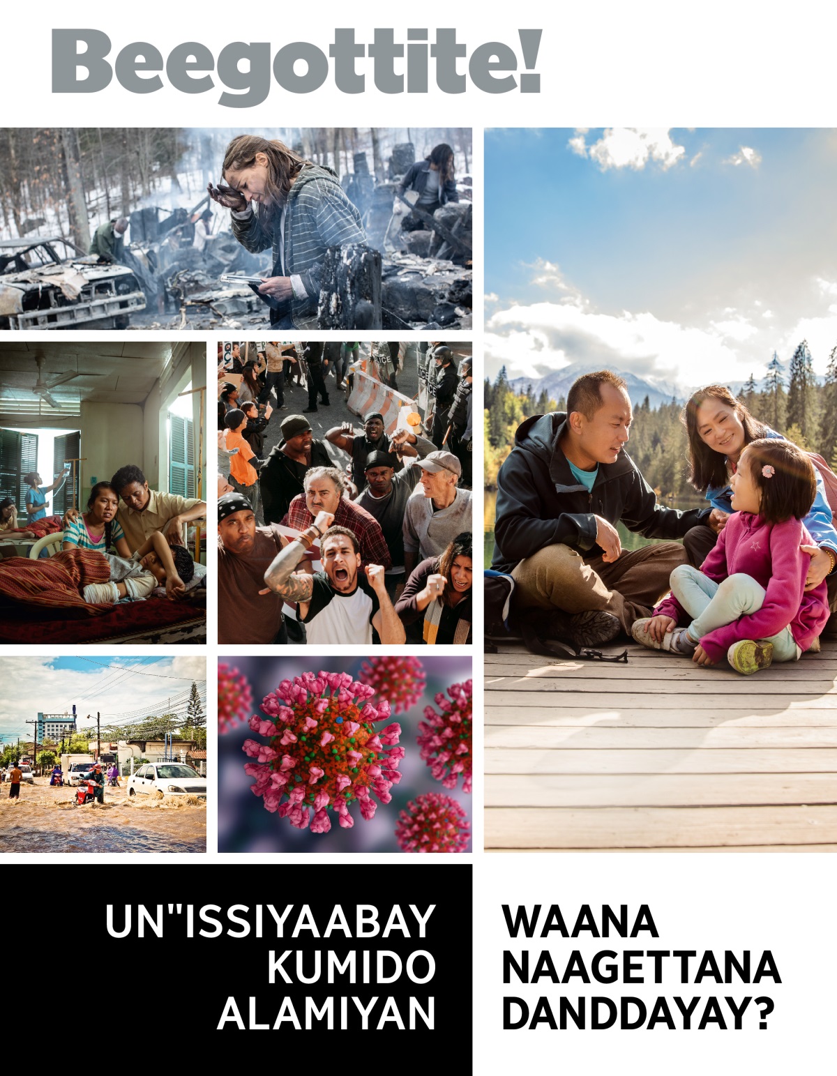 Beegottite! Maxeetiyaa, Paydo 1 2022 | Unꞌꞌissiyaabay Kumido Alamiyan—Waana Naagettana Danddayay?