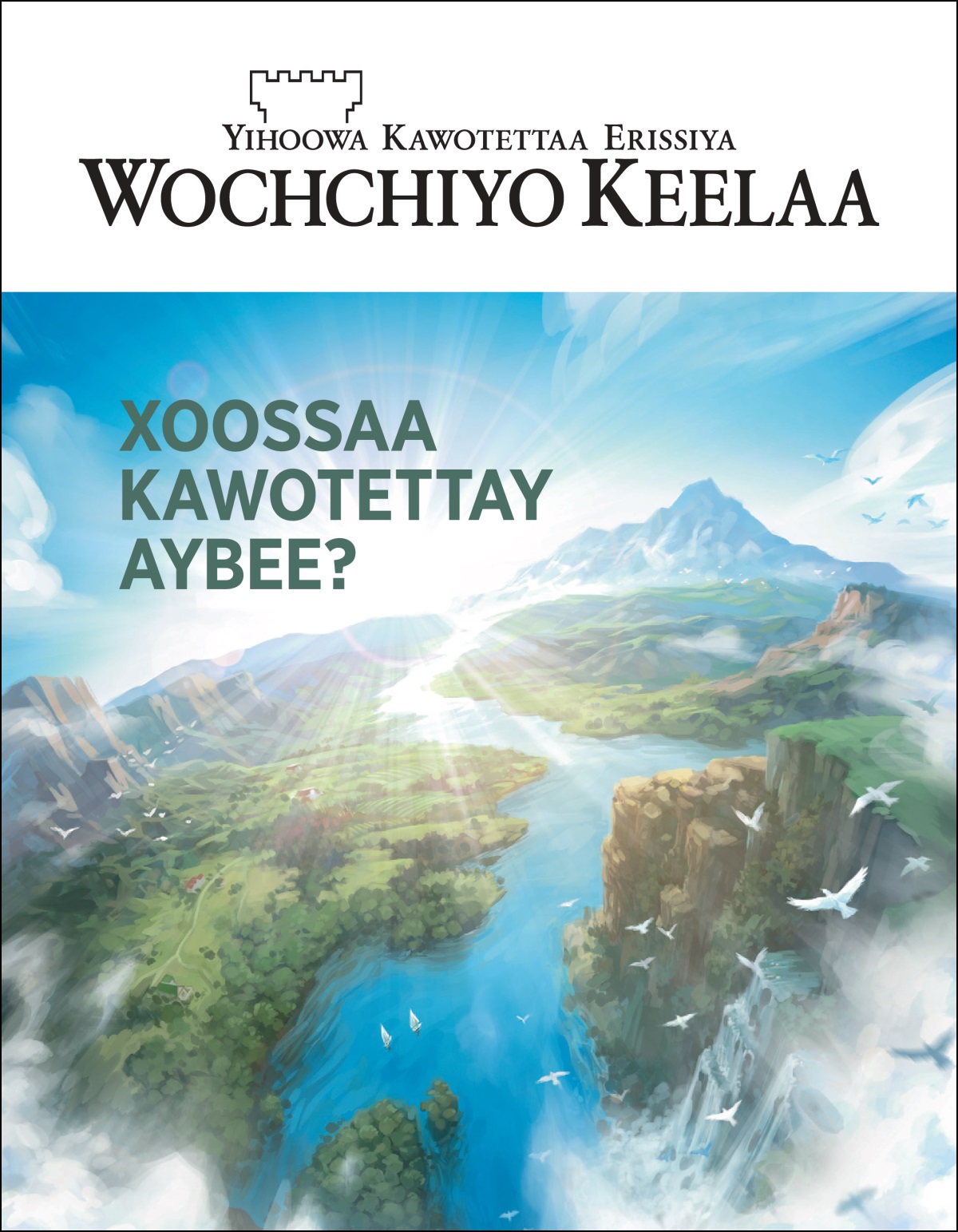 “Wochchiyo Keelaa” Paydo 2 2020.