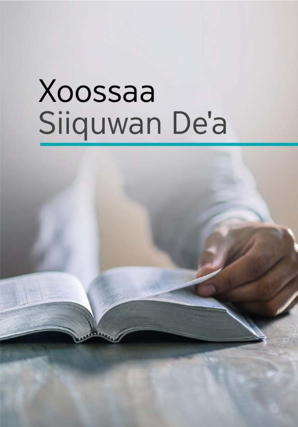 ‘Xoossaa Siiquwan Deˈ⁠a’ giyo maxaafaa koohuwaa