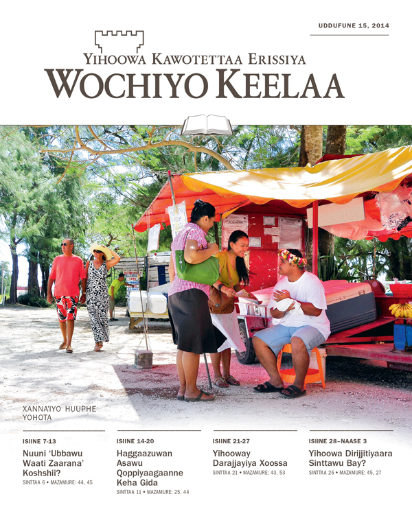 Xannaˈiyo Wochiyo Keelaa koyro sinttaa, Uddufune 15, 2014