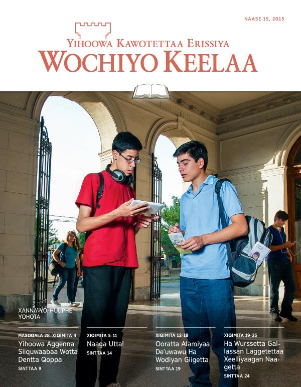 Xannaˈiyo Wochiyo Keelaa, Naase 15, 2015 koyro sinttaa