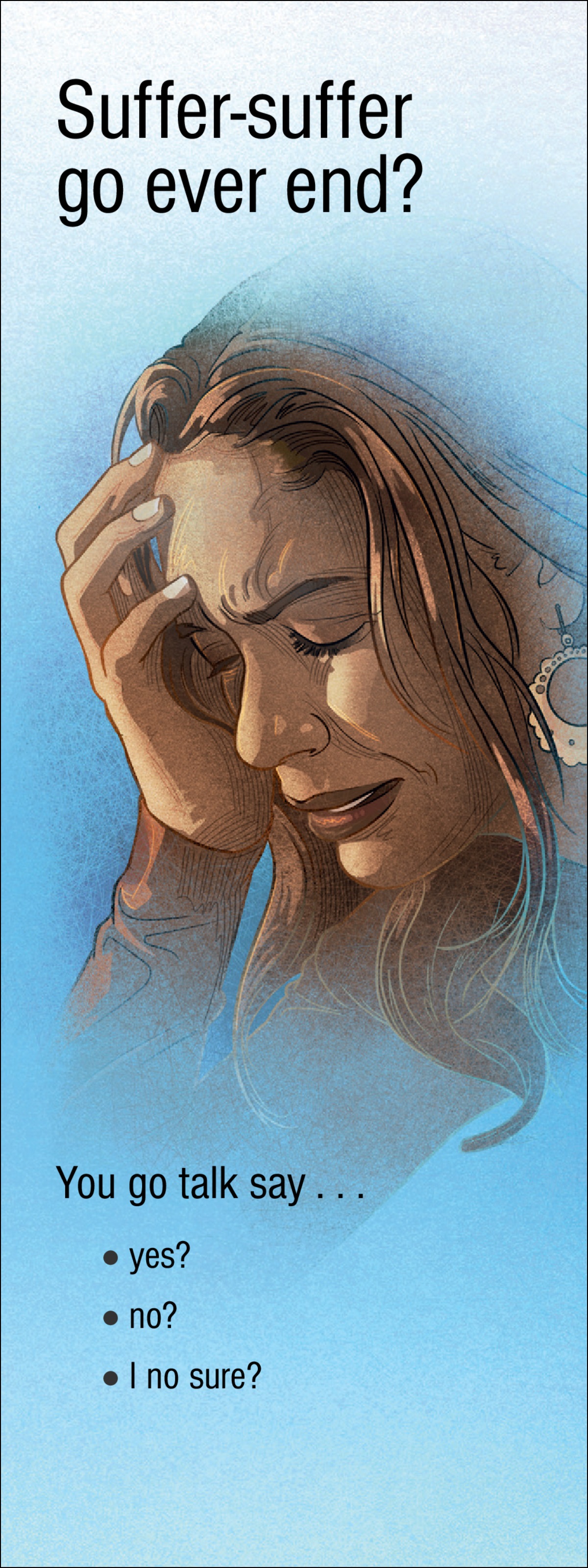 The tract wey be “Suffer-Suffer go Ever End?”