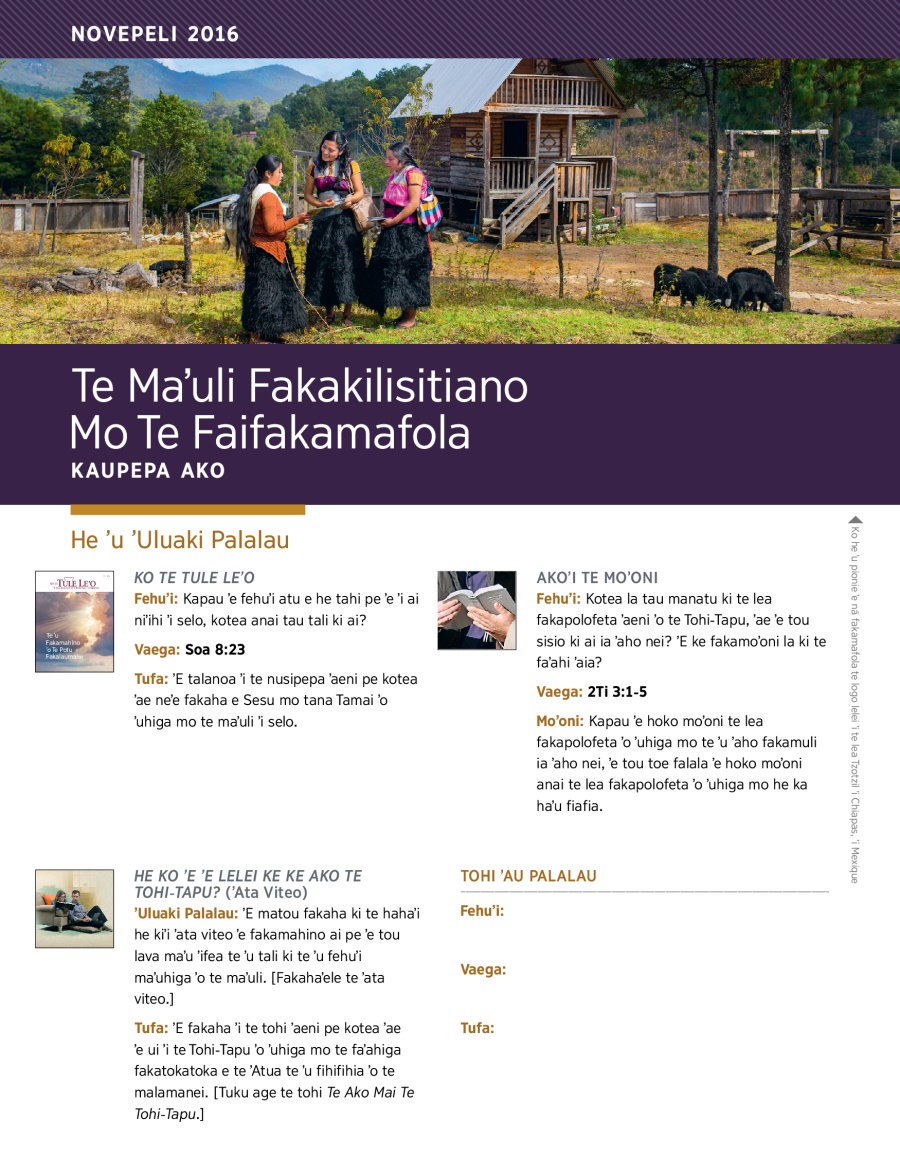 Te Maʼuli Fakakilisitiano Mo Te Faifakamafola​—Kaupepa Ako Novepeli 2016
