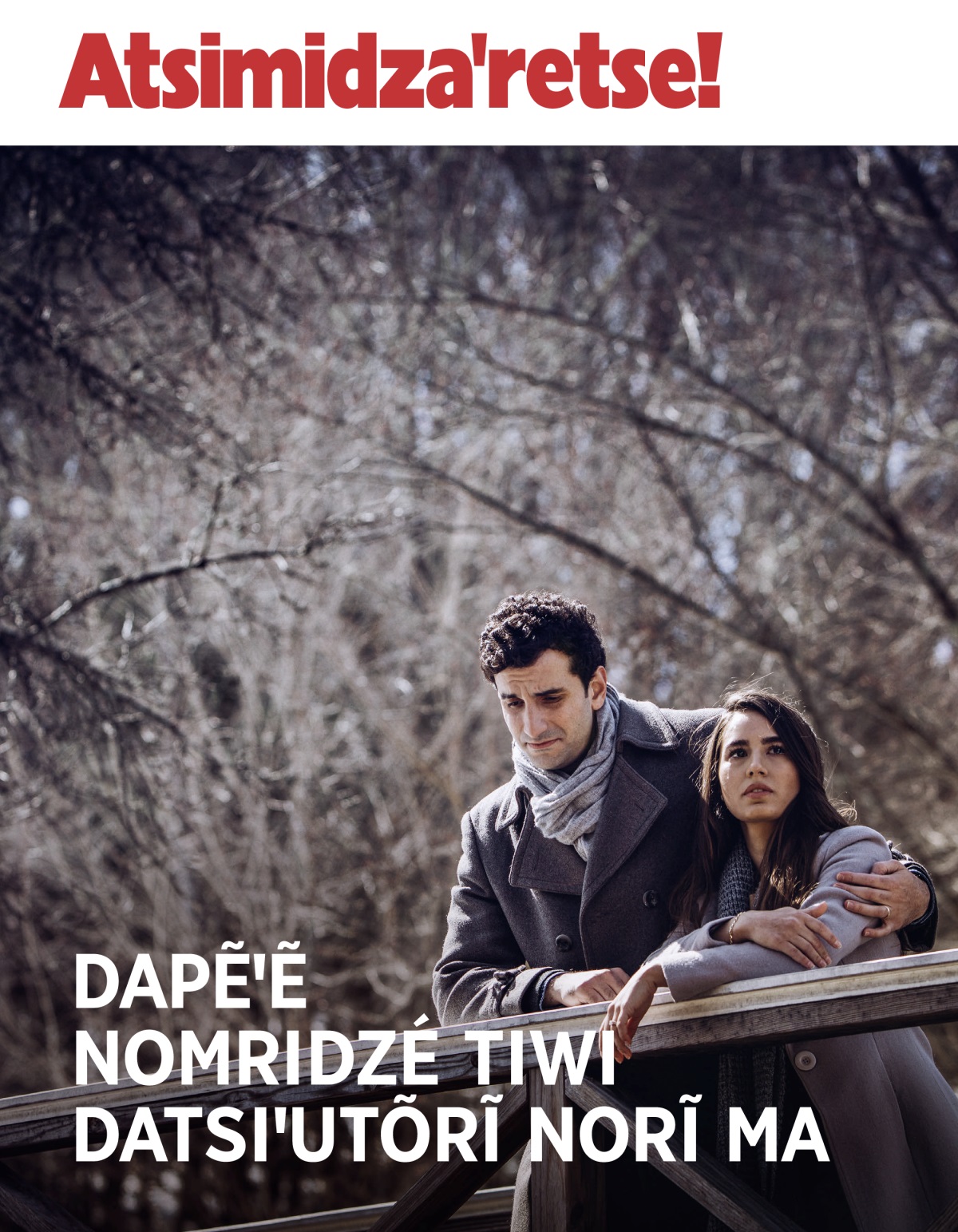 Atsimidzaꞌretse! N.º 3 2018 na | Dapẽꞌẽ nomridzé tiwi datsiꞌutõrĩ norĩ ma