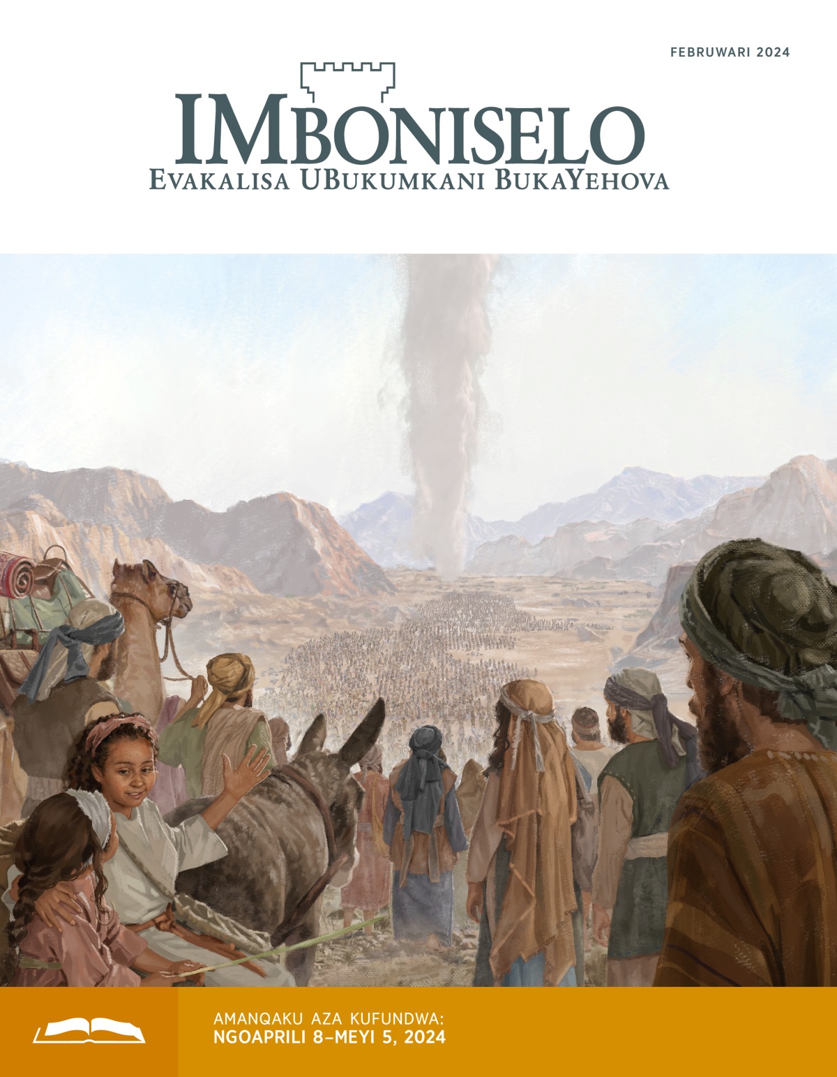 Iqela elikhulu lamaSirayeli, amadoda, abafazi nabantwana, lilandela umqulu welifu entlango.