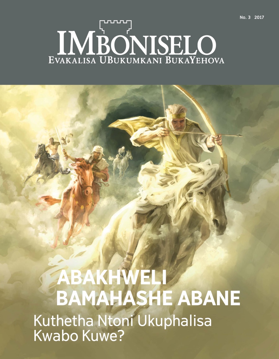 IMboniselo, No. 3, 2017 | Abakhweli Bamahashe Abane​—⁠Kuthetha Ntoni Ukuphalisa Kwabo Kuwe?