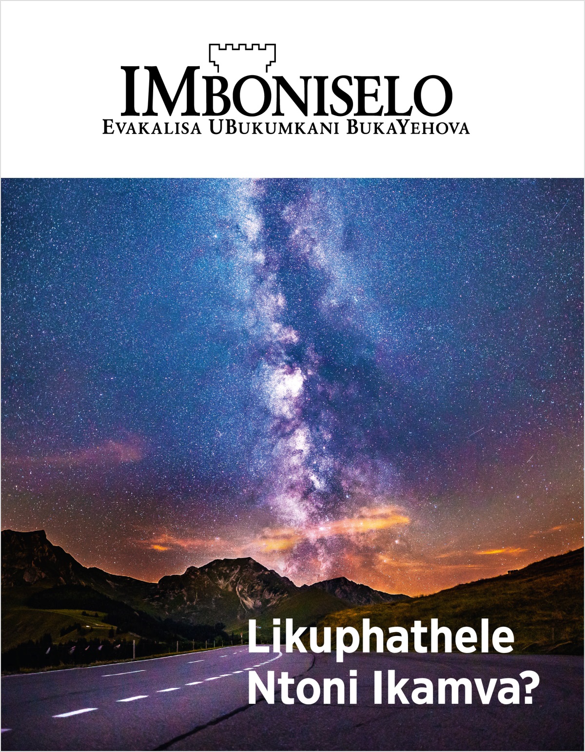 IMboniselo, No. 2, 2018 | Likuphathele Ntoni Ikamva?