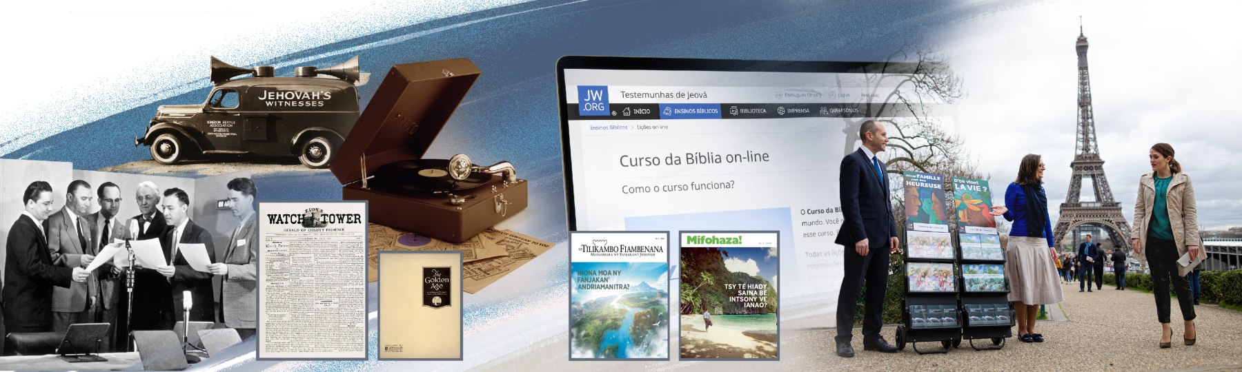 Fitaovan̈a nampiasain̈a ampandrosoan̈a fitorian̈a vaovao tsara, taloha tan̈y ndreky amy zioty. Sary 1: Fandaharan̈a amy radio. Sary 2: Tomôbily misy ôparilaira. Sary 3: Grafôfaony. Sary 4: Gazety ‘Tilikambo Fiambesan̈any Ziona’ ndreky gazety ‘Fotoam-pahasambarana.’ Sary 5: Gazety ‘Tilikambo Fiambesan̈a’ ndreky ‘Mifohaza!’ Sary 6: Tranonkala jw.org. Sary 7: Olo fivadiany mitsangana mampiasa fampirantian̈a, ke iro mitory aminolo mandalo.