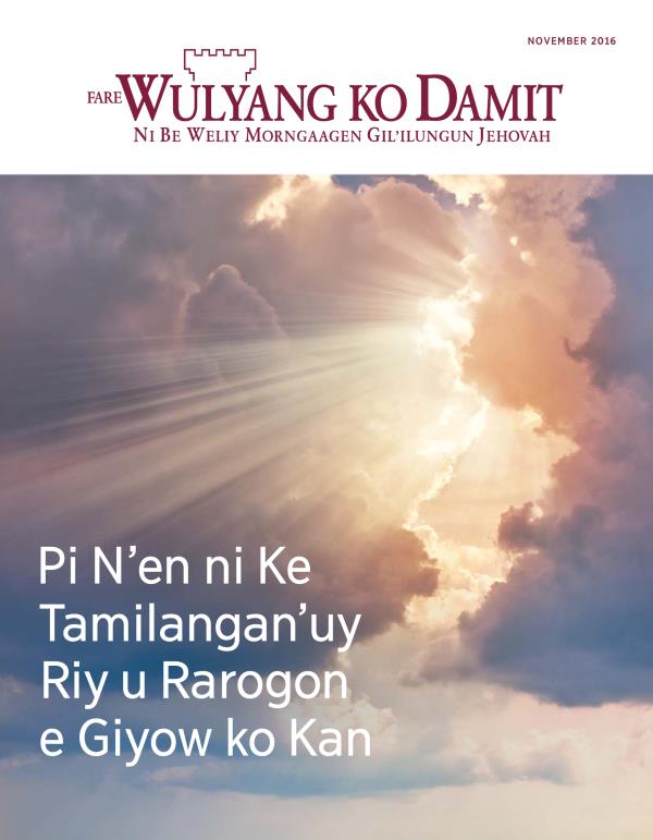 Ken ni Ngan Fil e Wulyang ko Damit ko November 2016