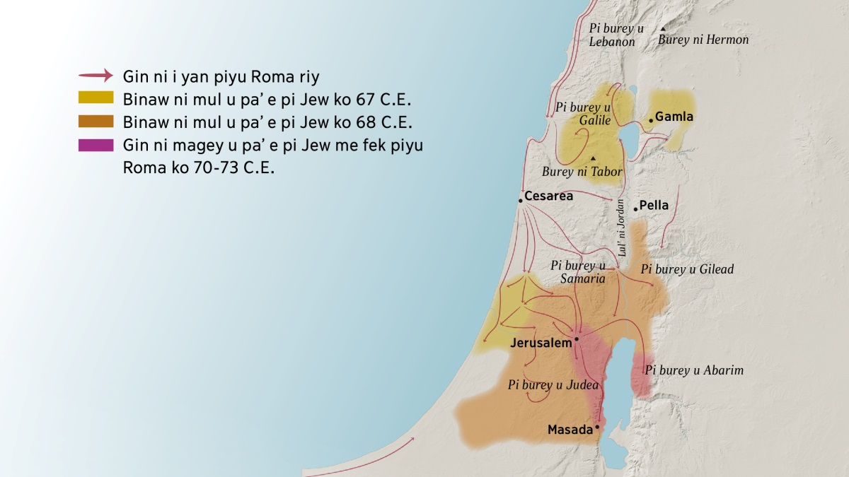 Ba map ni be dag boch e burey nge mach u Israel u nap’an e bin som’on e chibog. Lel’uch u Jerusalem e bay fapi burey nu Lebanon, ngu Galile, ngu Samaria, ngu Gilead riy, nge Burey ni Hermon nge Burey ni Tabor. Pi mach ni bay ko lel’uch u Jerusalem e aram yu Gamla, nge yu Cesarea, nge yu Pella. Yimuch u Jerusalem e bay fapi burey nu Judea nge Abarim riy nge fare mach nu Masada. Re map ney e ku be m’ug riy e gin ni i yan piyu Roma riy nge pi binaw ni mul u pa’ e pi Jew ko duw ni 67 C.E. nge mada’ ko 73 C.E.