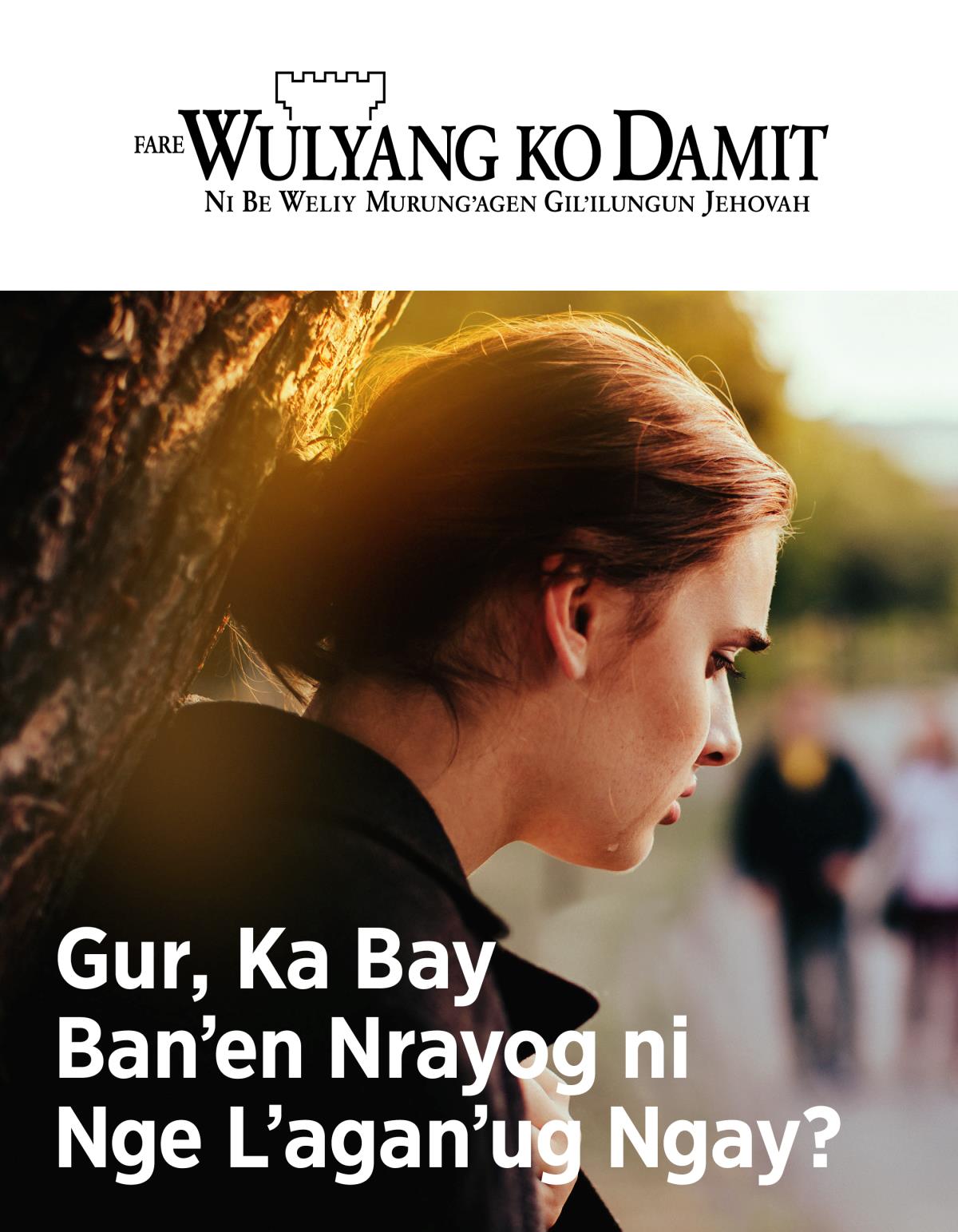 Fare Wulyang ko Damit, No. 2, 2019 | Gur, Ka Bay Ban’en Nrayog ni Nge L’agan’ug Ngay?