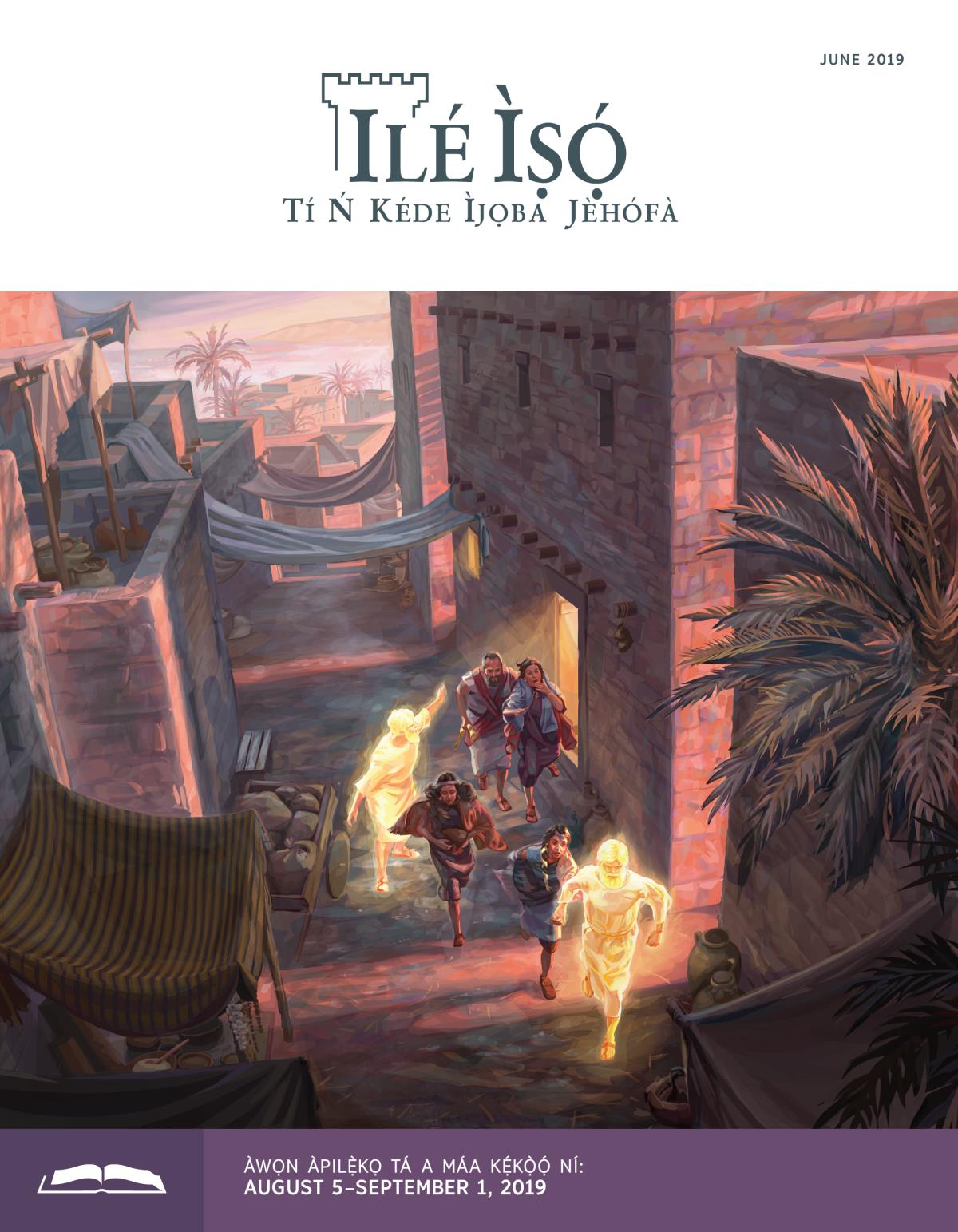 Ilé Ìṣọ́—Ẹ̀dà Tó Wà fún Ìkẹ́kọ̀ọ́, June 2019