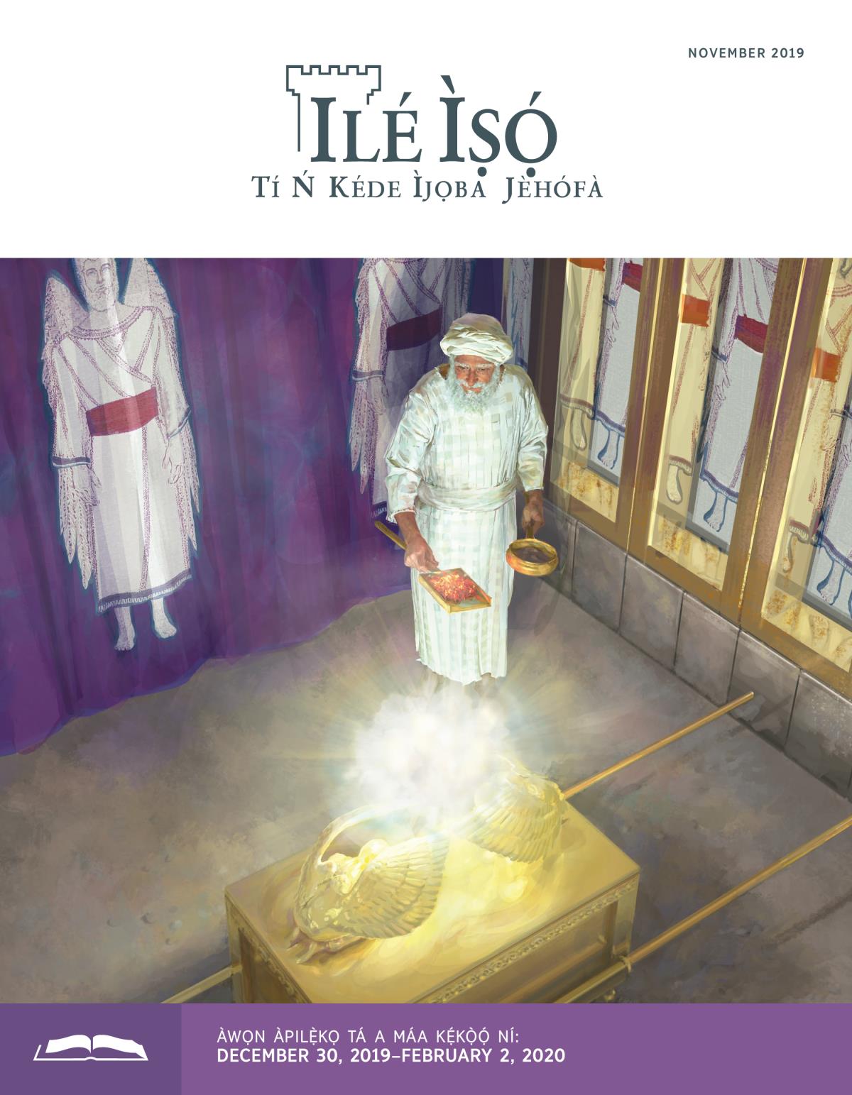 Ilé Ìṣọ́—Ẹ̀dà Tó Wà fún Ìkẹ́kọ̀ọ́, November 2019