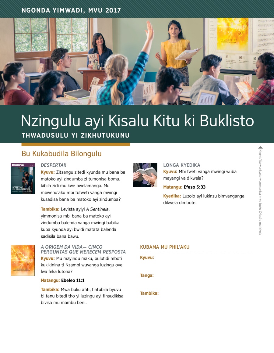 Ngonda Yimwadi, Mvu 2017​—Nzingulu ayi Kisalu Kitu ki Buklisto