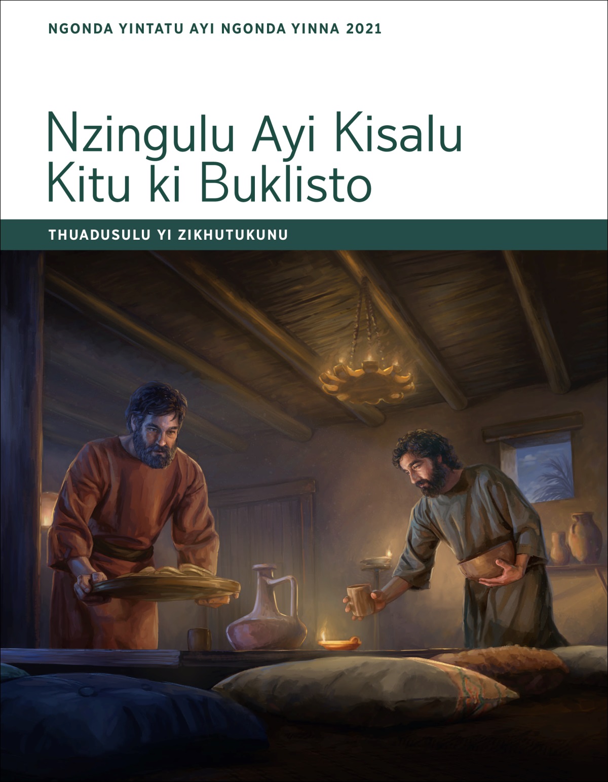 Nzingulu ayi Kisalu Kitu ki Buklisto—Thuadusulu yi Zikhutukunu, Ngonda Yintatu ayi Ngonda Yinna 2021.