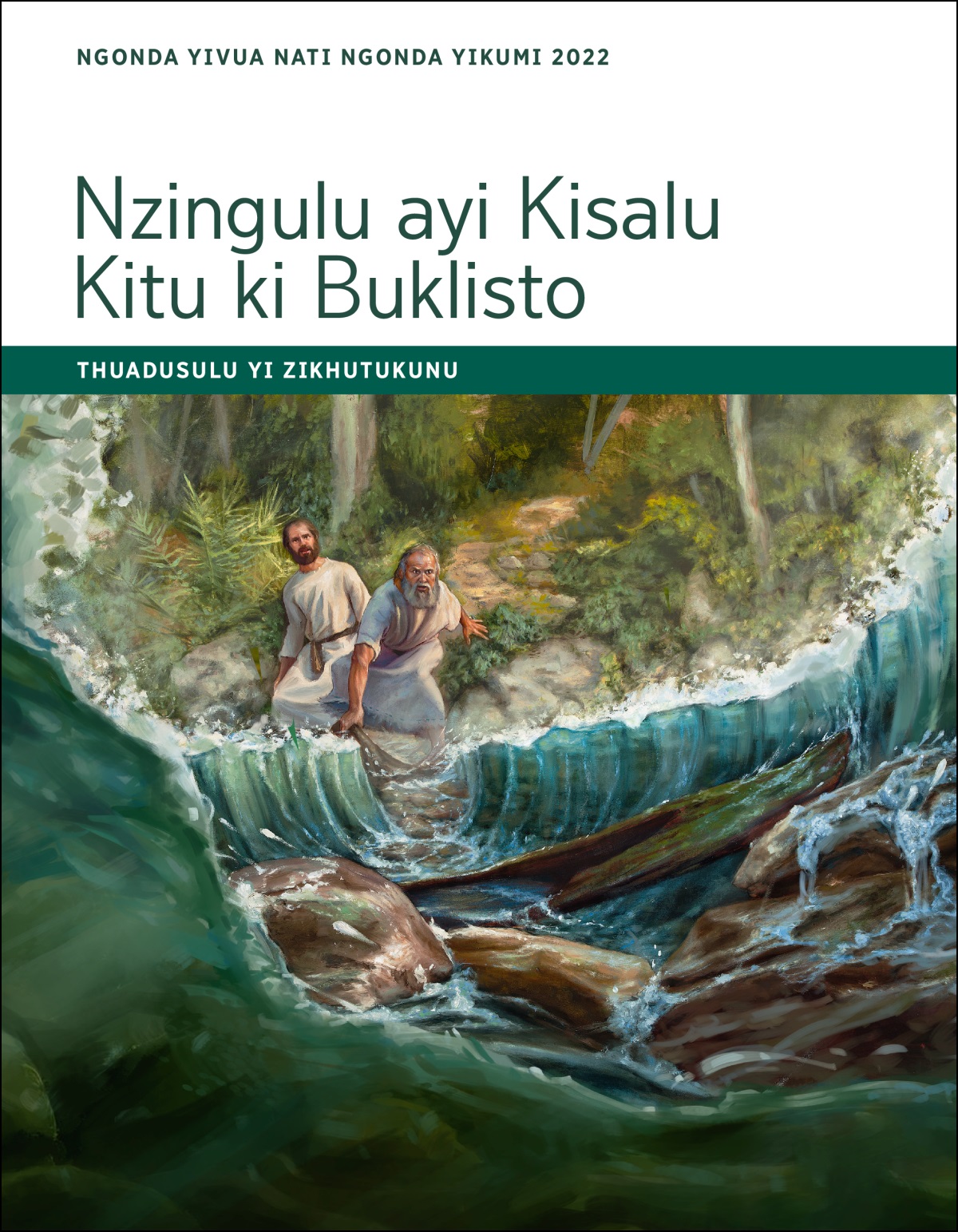 Nzingulu ayi Kisalu Kitu ki Buklisto—Thuadusulu yi Zikhutukunu, Ngonda Yivua-Ngonda Yikumi 2022.