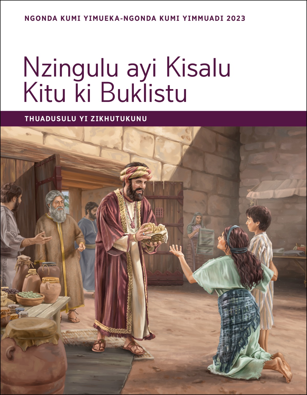 Nzingulu ayi Kisalu Kitu ki Buklistu​—⁠Thuadusulu yi Zikhutukunu, Ngonda Yisambuadi Nati Ngonda Yinana, 2023.