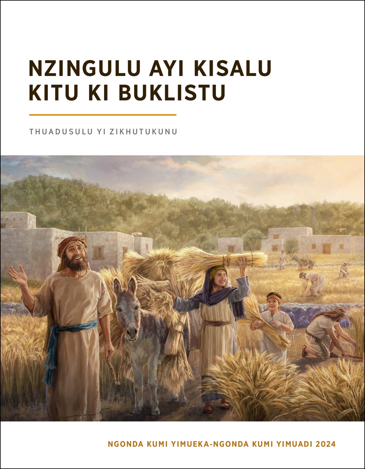 Mu lusakumunu lu Yave, basi Isaeli badi mu kuvela mu mayangi mimbutu bavata.